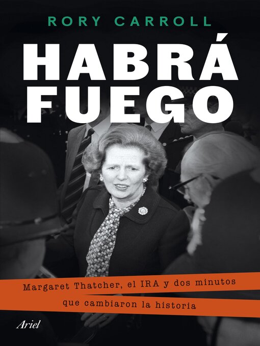 Title details for Habrá fuego by Rory Carroll - Available